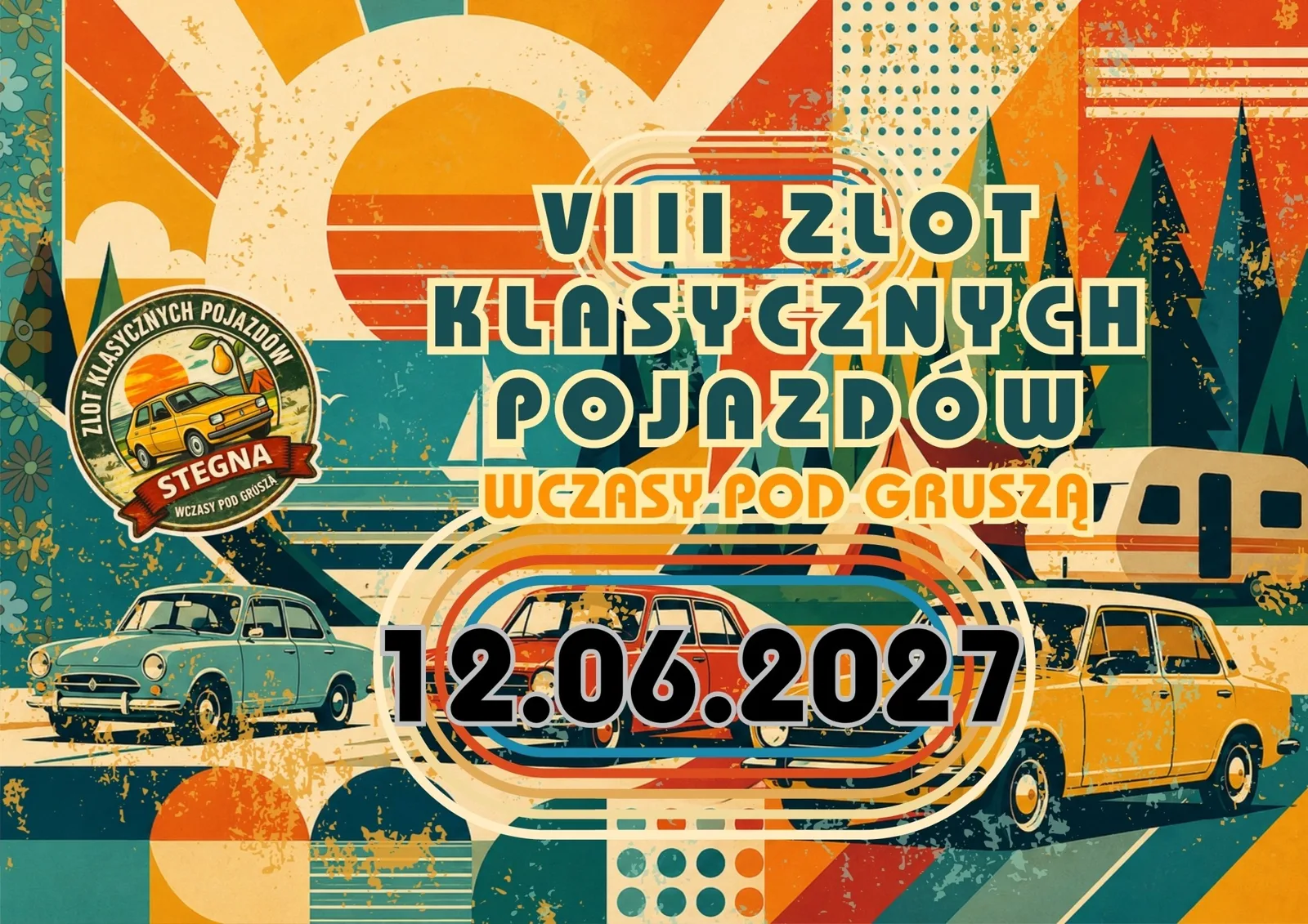VIII Zlot Klasycznych Pojazdów „Wczasy pod Gruszą”