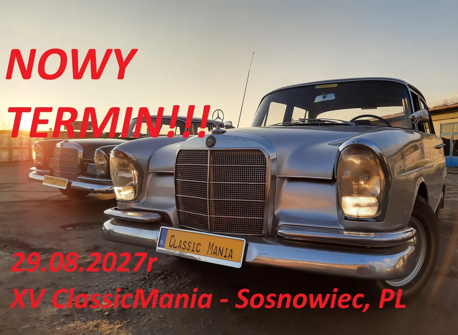 XV ClassicMania – Międzynarodowy Zlot Pojazdów Zabytkowych – Edycja Jubileuszowa